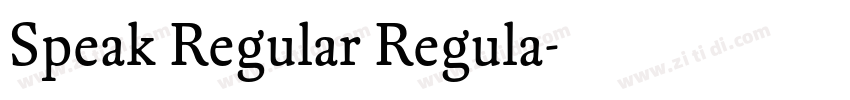Speak Regular Regula字体转换